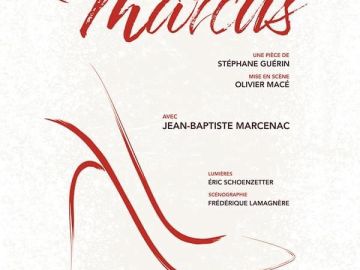 Ce soir, Captation de « Marcus »
Une pièce de Stéphane Guérin.
Mise en scène d’Olivier Macé
Avec Jean-baptiste Marcenac.

www.captations.fr
